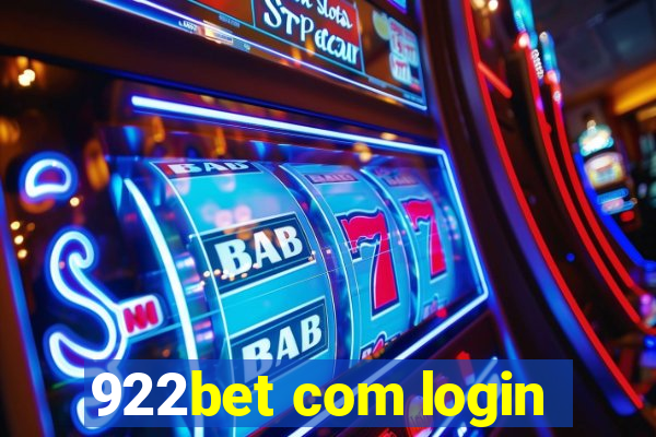 922bet com login